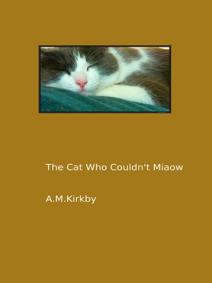 cover image of The Cat Who Couldn't Miaow